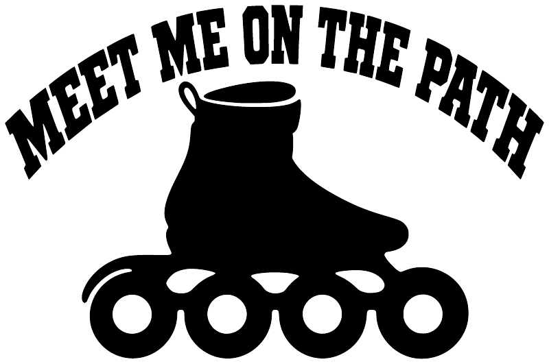 Vinyl decal close-up: 'MEET ME ON THE PATH' with black roller skate boot and wheels