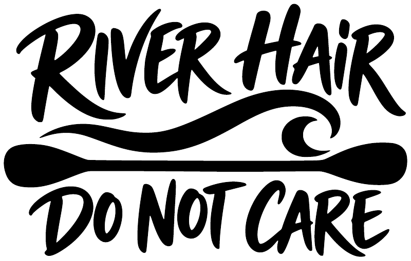 River Hair Do Not Care vinyl decal, black lettering on white background