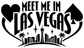 Black vinyl lettering decal: Meet Me in Las Vegas with heart and skyline silhouettes