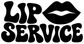 Black vinyl decal with lips icon and 'LIP SERVICE' lettering