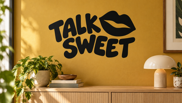 Vinyl wall decal: 'Talk Sweet' with black lips graphic