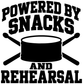 Vinyl wall decal: bold black 'POWERED BY SNACKS' and 'REHEARSAL' with pot