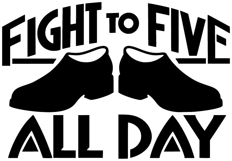 Vinyl decal lettering “FIGHT TO FIVE ALL DAY” with black boot silhouettes, close-up