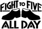 Vinyl decal lettering “FIGHT TO FIVE ALL DAY” with black boot silhouettes, close-up