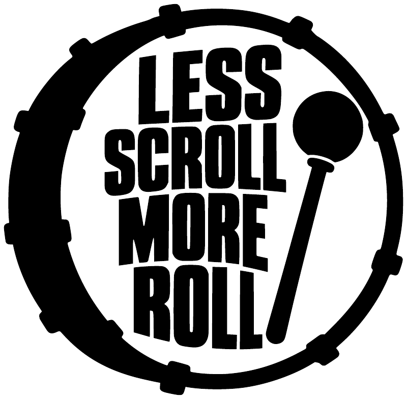 Black-and-white circular vinyl decal with "LESS SCROLL MORE ROLL" text and gavel icon