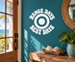 Vinyl wall decal: Range Days Best Days circular target design