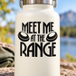 Vinyl decal with bold black 'MEET ME AT THE RANGE' text and ear icons