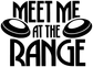 Vinyl decal close-up showing 'MEET ME AT THE RANGE' black lettering with ear icons