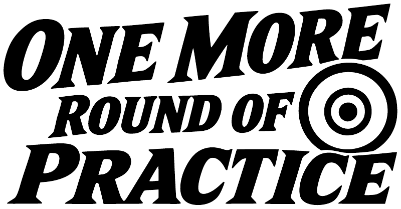 Close-up vinyl decal: bold “ONE MORE ROUND OF PRACTICE” text with target icon