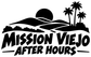 Bold black Mission Viejo After Hours decal logo with mountains, sun, and palm trees