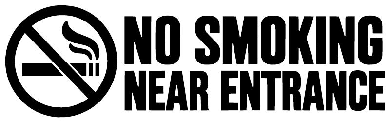 No smoking near entrance vinyl decal with black no-smoking circle and bold lettering