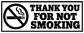 Vinyl decal with no-smoking symbol and “Thank You For Not Smoking” text