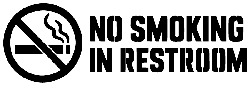 No smoking in restroom vinyl decal with crossed cigarette symbol, bold black text