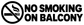 Horizontal vinyl decal: black 'No Smoking on Balcony' lettering with no-smoking symbol