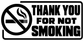 Black-and-white corner vinyl decal: “THANK YOU FOR NOT SMOKING” with no-smoking symbol