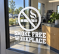 Smoke-free workplace prohibition vinyl decal with crossed-out smoking icon and text