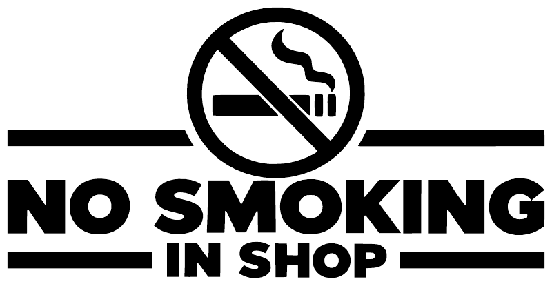 No Smoking In Shop vinyl decal close-up with crossed cigarette icon and rules