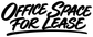 Horizontal vinyl decal with 'Office Space For Lease' lettering, black