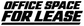 Office Space For Lease vinyl decal with bold black lettering, horizontal layout