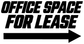 Directional vinyl decal with black 'OFFICE SPACE FOR LEASE' text and right arrow