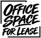 Stacked vinyl decal with bold 'OFFICE SPACE FOR LEASE' lettering, black on white