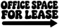 Black directional vinyl decal reading “OFFICE SPACE FOR LEASE” with right arrow