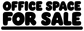 Office Space For Sale vinyl decal with bold black lettering and underline