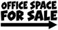 Vinyl decal close-up: 'OFFICE SPACE FOR SALE' lettering with right arrow