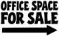 Directional vinyl decal with bold black “OFFICE SPACE FOR SALE” text and right arrow
