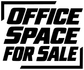 Close-up of stacked vinyl decal lettering: “OFFICE SPACE FOR SALE” in black