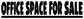 Horizontal black vinyl decal with "OFFICE SPACE FOR SALE" lettering