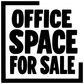 Stacked vinyl decal reading 'OFFICE SPACE FOR SALE', black letters on white