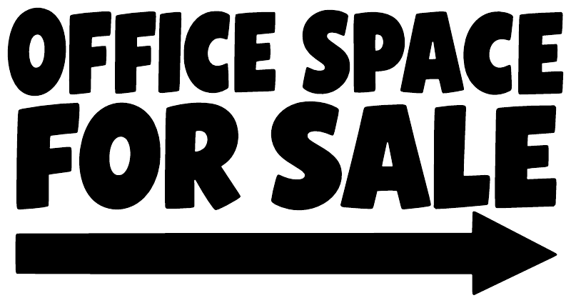 Bold lettering vinyl decal reading “OFFICE SPACE FOR SALE” with a right-pointing arrow.