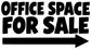 Bold lettering vinyl decal reading “OFFICE SPACE FOR SALE” with a right-pointing arrow.