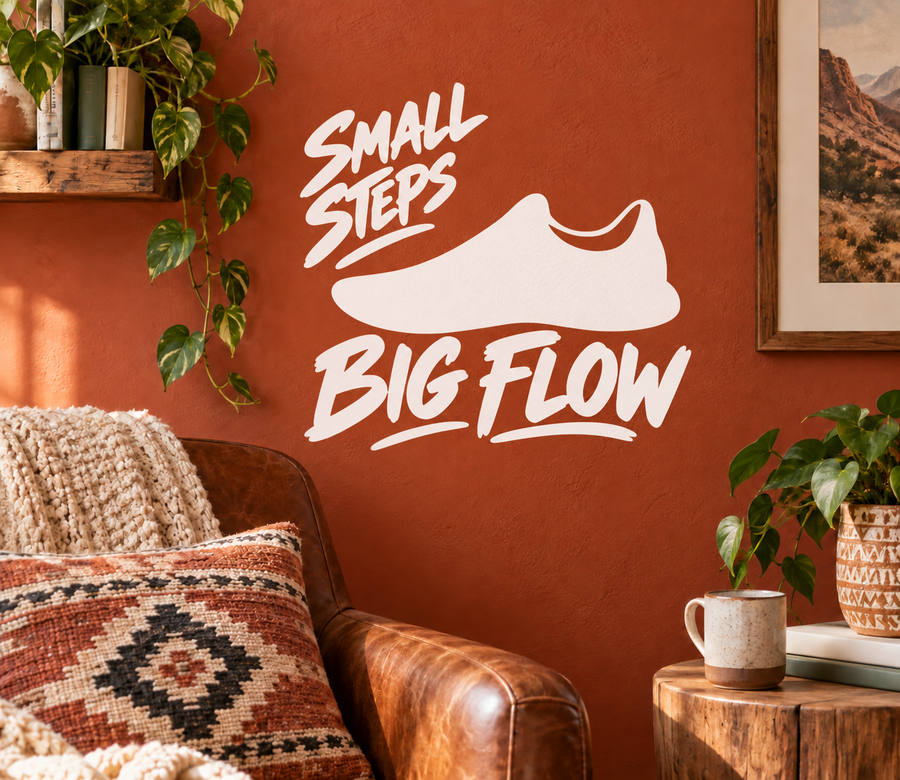 White vinyl decal: "SMALL STEPS" text, shoe silhouette, and "BIG FLOW" lettering