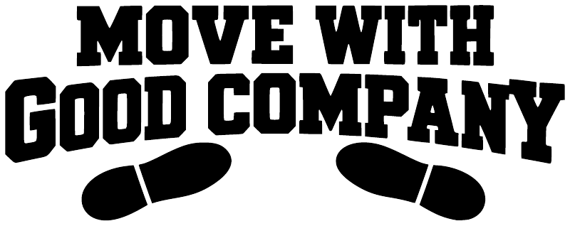 Vinyl decal text 'MOVE WITH GOOD COMPANY' with two black swoosh icons