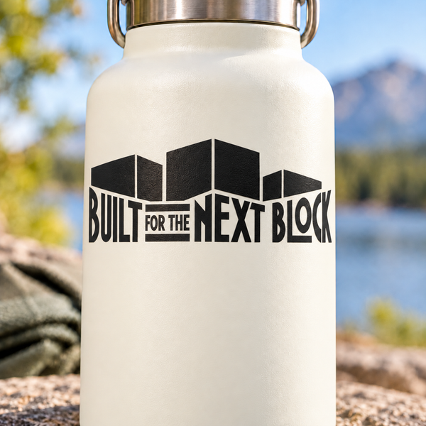 Black vinyl decal with building blocks and text 'BUILT FOR THE NEXT BLOCK'