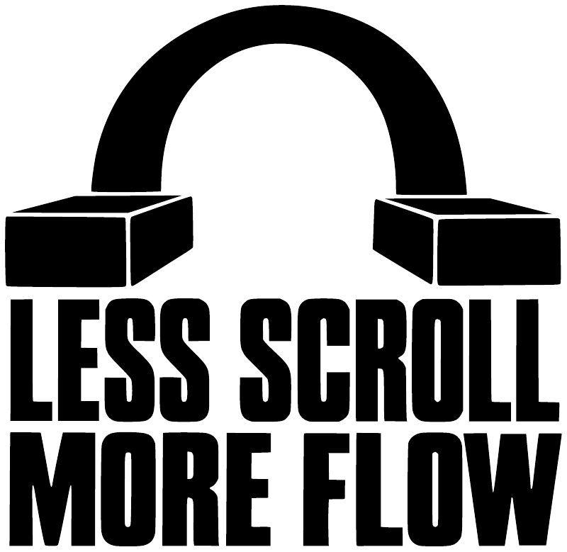 Black vinyl decal with headphone arch and bold 'LESS SCROLL MORE FLOW' text