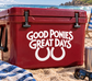 White vinyl decal: GOOD PONIES GREAT DAYS with horseshoes