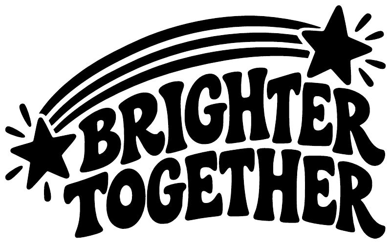 Brighter Together rainbow vinyl decal with star accents and bold arched black lettering
