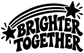 Brighter Together rainbow vinyl decal with star accents and bold arched black lettering