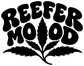 Black REEFER MOJOD vinyl decal design with centered cannabis leaf, sticker cutout