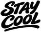 "STAY COOL" vinyl decal lettering in black and white bold script