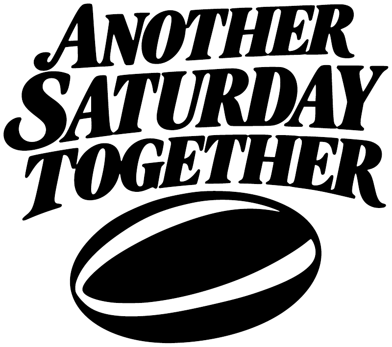 Vinyl decal with bold black “Another Saturday Together” text and oval rugby logo