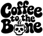 Black coffee to the bone vinyl decal with skeleton skull and flames on white background