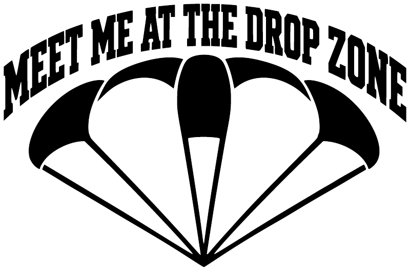 Parachute vinyl decal with “MEET ME AT THE DROP ZONE” text, black and white