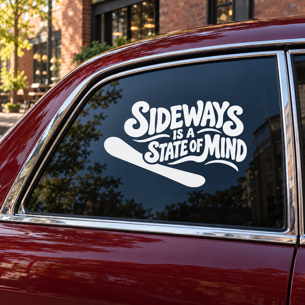 Snowboarding vinyl decal: 'Sideways is a State of Mind' on car window