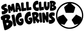 Soccer vinyl decal "SMALL CLUB BIG GRINS" in black with white-outlined soccer ball