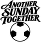 Soccer vinyl decal lettering 'Another Sunday Together' with soccer ball icon