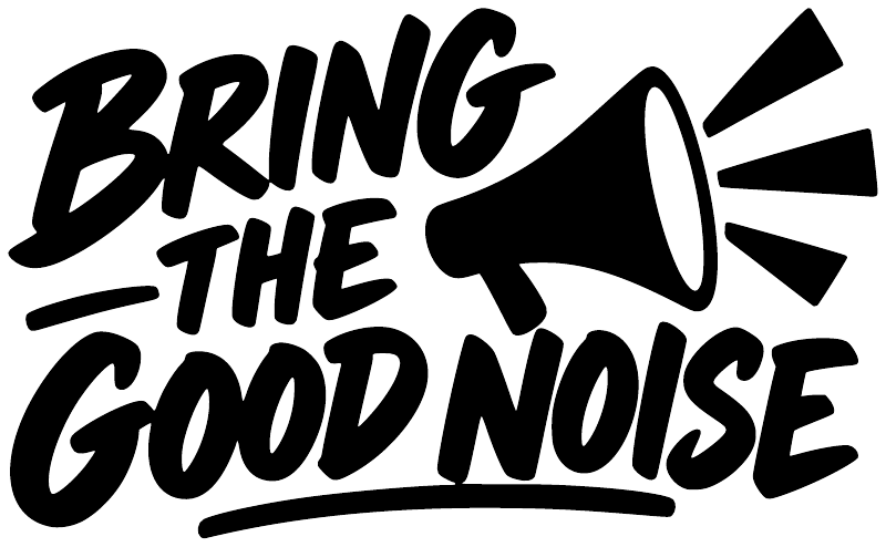 Vinyl decal close-up: large black “Bring the Good Noise” lettering with megaphone